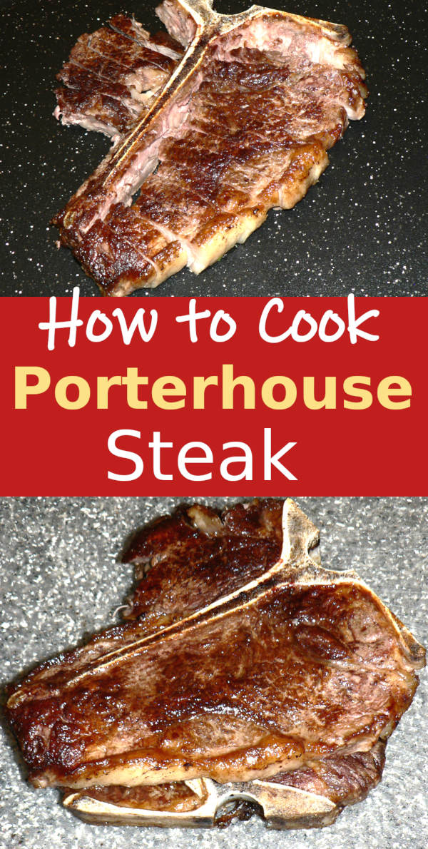 How To Cook Porterhouse Steak